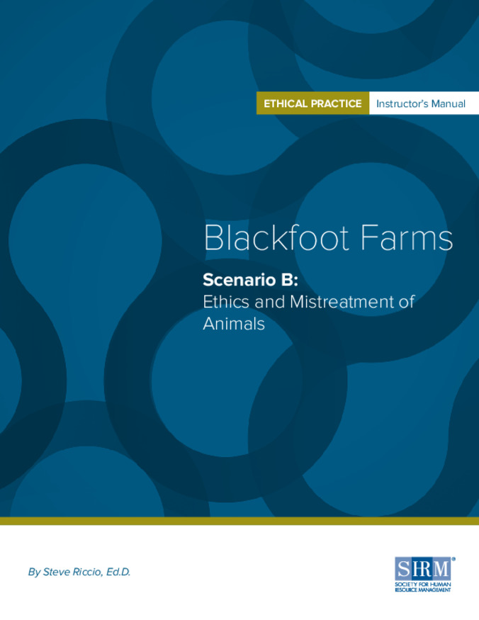 Blackfoot Farms, Scenario B: Ethics and Mistreatment of Animals, Instructor's Manual Thumbnail