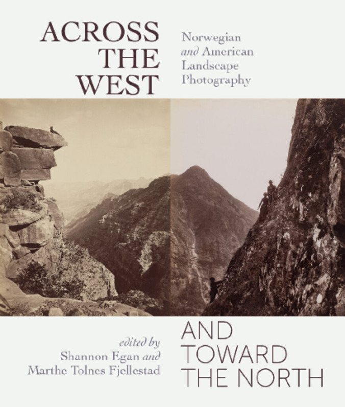 Across the West and Toward the North: Norwegian and American Landscape Photography Thumbnail