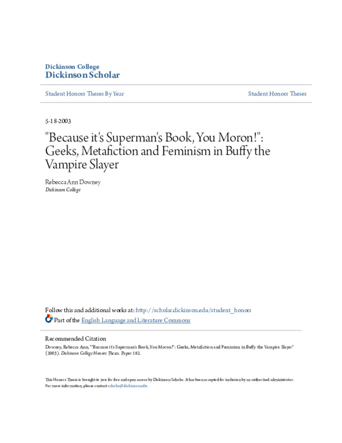 "Because it's Superman's Book, You Moron!": Geeks, Metafiction and Feminism in Buffy the Vampire Slayer 缩略图