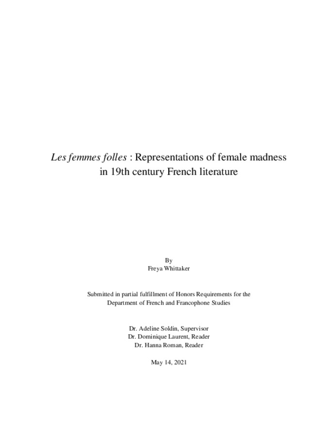 Les femmes folles : Representations of female madness in 19th century French literature Thumbnail