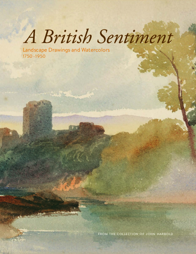 A British Sentiment: Landscape Drawings and Watercolors 1750-1950 from the Collection of John Harbold Miniaturansicht